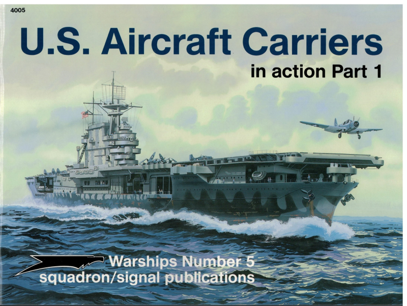 US Aircraft carrier in Action Part 1 (1 p.) Warships No. 5 - 4005